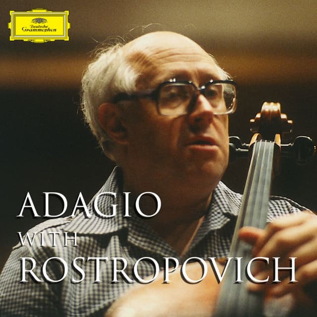 Adagio with Rostropovich