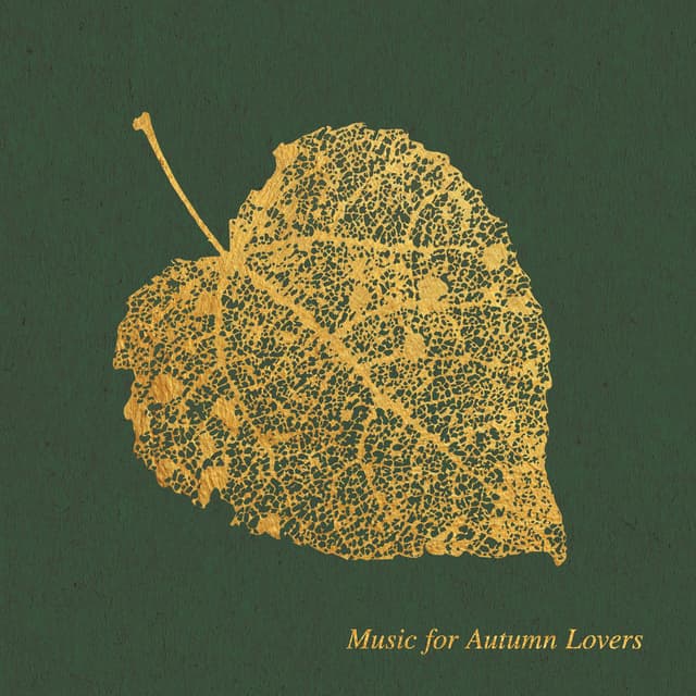 Music for Autumn Lovers