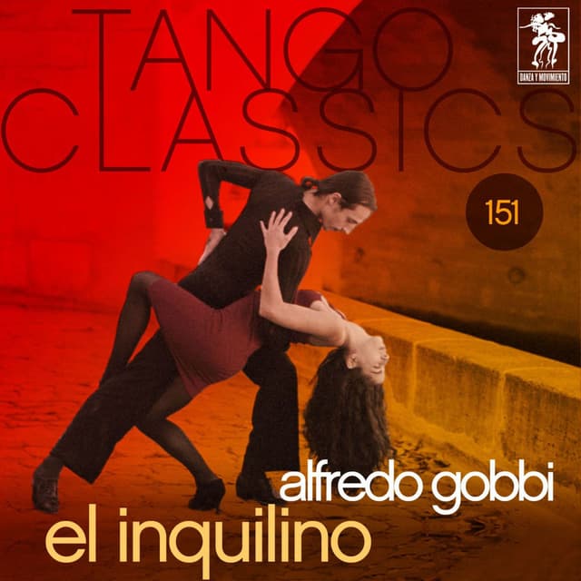 Tango Classics 151: El inquilino