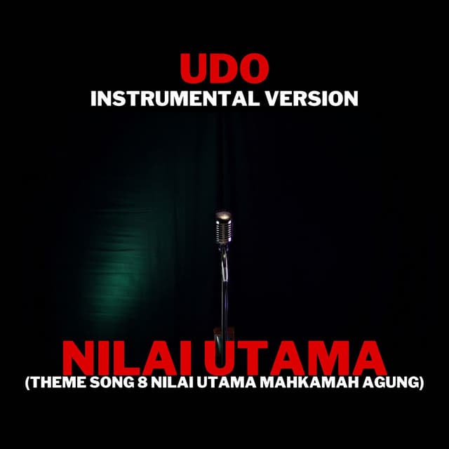 Nilai Utama (Theme Song 8 Nilai Utama Mahkamah Agung) (Instrumental Version)