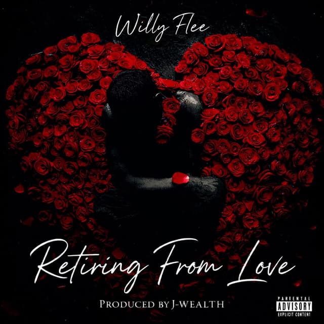 Retiring From Love (feat. Willy Flee)