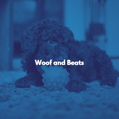 Woof and Beats