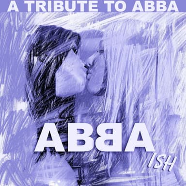 Abba-ish: A Tribute to Abba