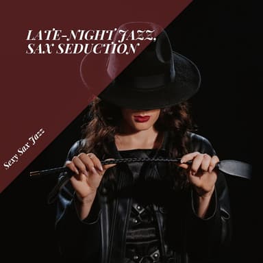 Late-Night Jazz, Sax Seduction