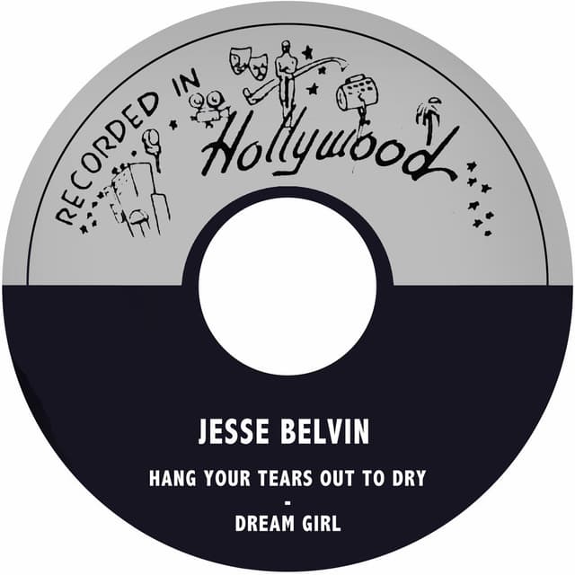 Hang Your Tears out to Dry / Dream Girl