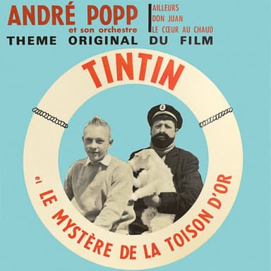 Tintin et la toison d'or (BOF "Tintin et le mystère de la toison d'or")