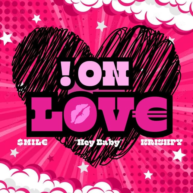 Hey Baby - ! On Love