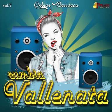 Cumbias Berracas Vol. 7