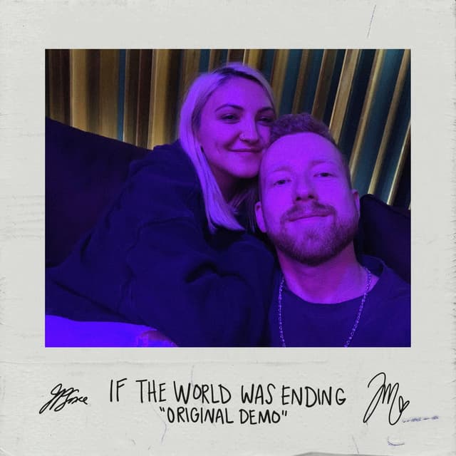 If The World Was Ending (feat. Julia Michaels) (Original Demo)