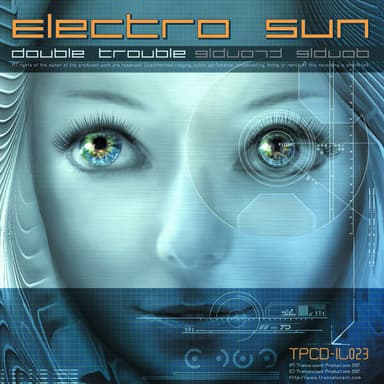 Electro Sun - Double Trouble