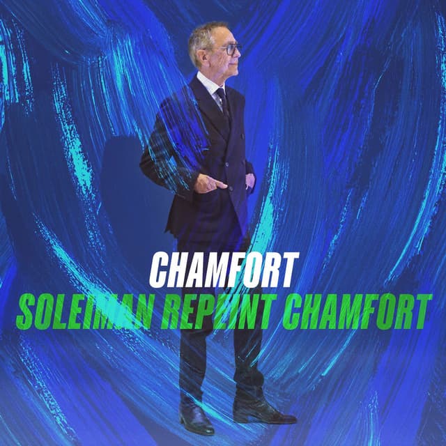 Soleiman repeint Chamfort