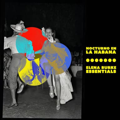 Nocturno en La Habana - Elena Burke Essentials