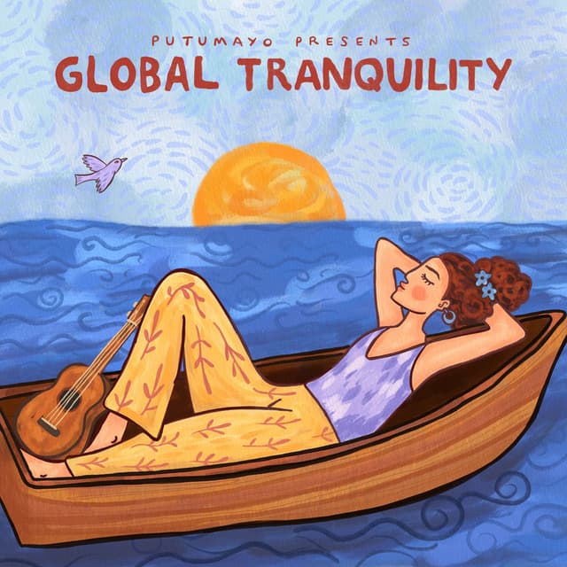 Global Tranquility by Putumayo