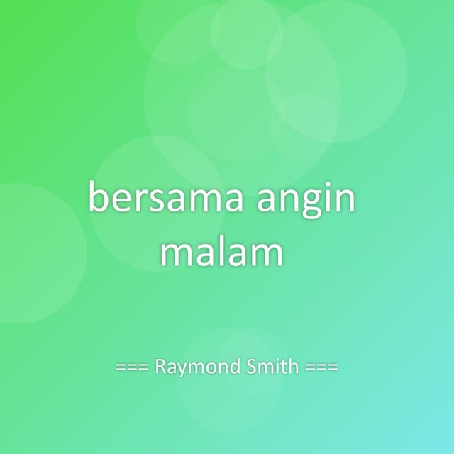 bersama angin malam