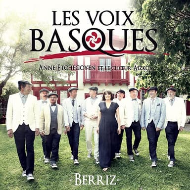 Les voix basques - Berriz