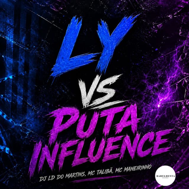 LY Vs Puta Influence
