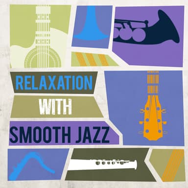 Relaxation with Smooth Jazz