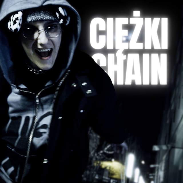 CIĘŻKI CHAIN