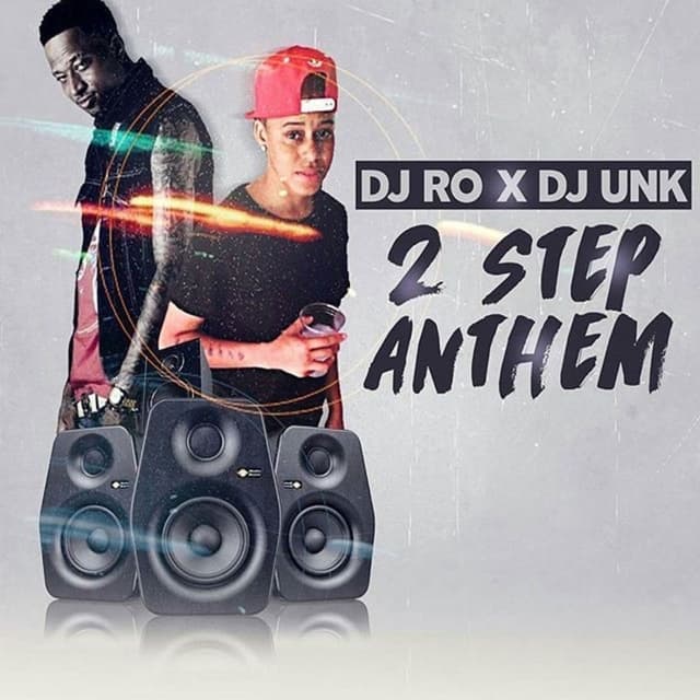 2 Step Anthem (feat. DJ Unk)