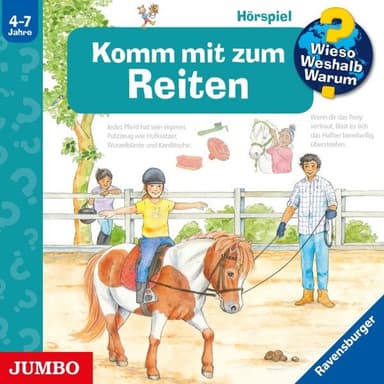 Komm mit zum Reiten (Wieso? Weshalb? Warum? Folge 73)