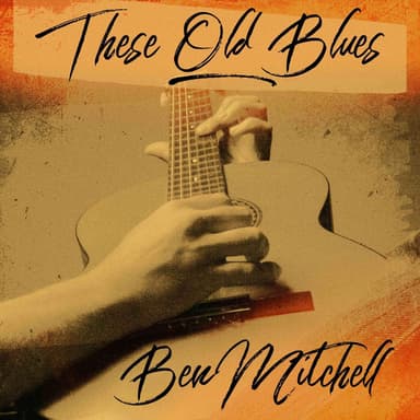 These Old Blues