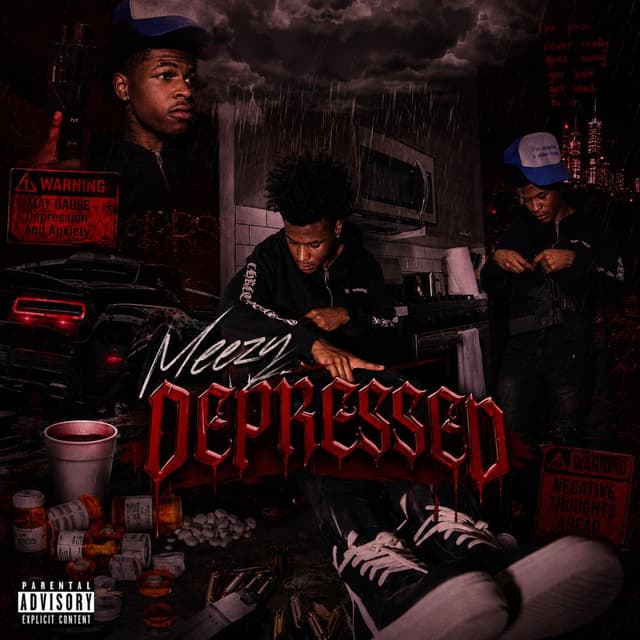Meezy (Depressed)