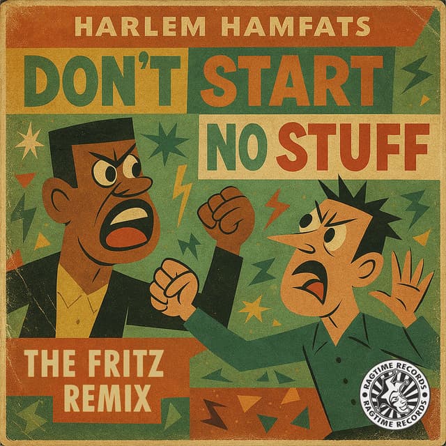Don't Start No Stuff (The Fritz Remix)