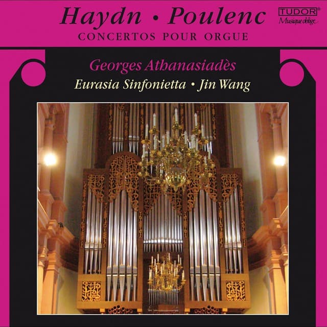 Haydn, J.: Organ Concertos, Hob.Xviii:1 and 2 / Poulenc, F.: Organ Concerto