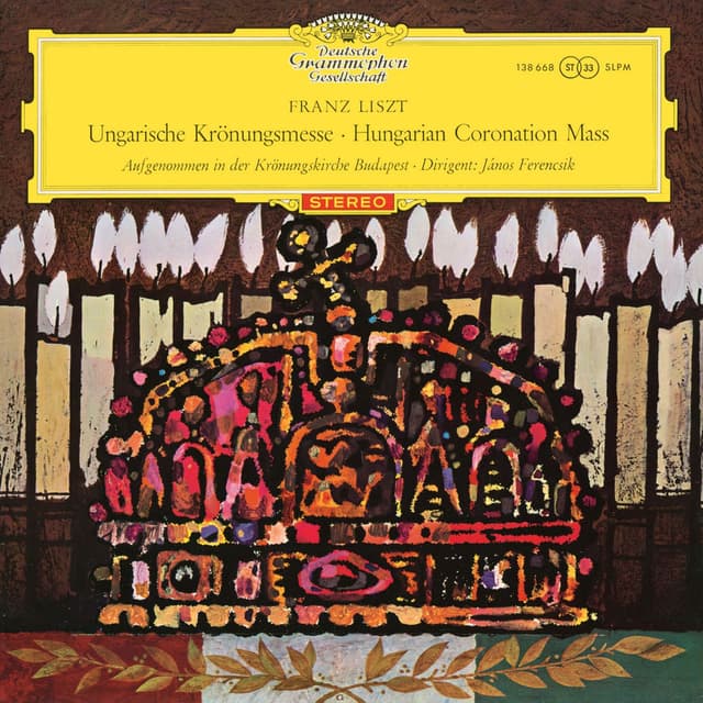Liszt: Hungarian Coronation Mass, S.11