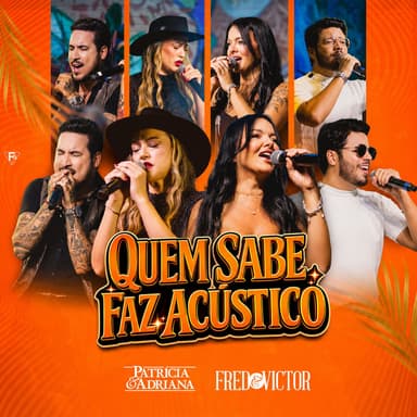 Quem Sabe Faz Acústico (Ao Vivo)