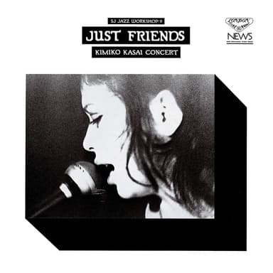 JUST FRIENDS/KIMIKO KASAI CONCERT