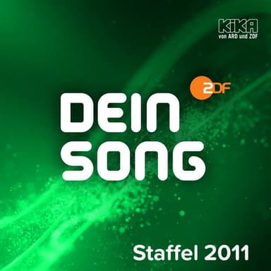 Dein Song 2011 Finalversionen (Remastered)