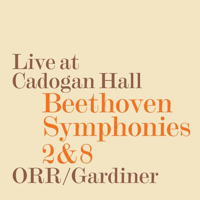 Beethoven: Symphonies Nos. 2 & 8 (Live)
