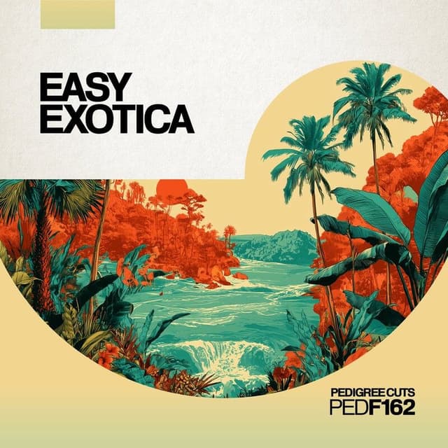Easy Exotica