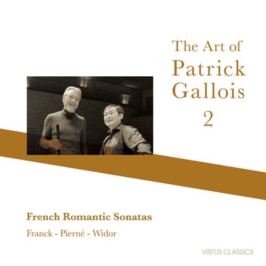 The Art of Patrick Gallois, 2 - French Romantic Soantas
