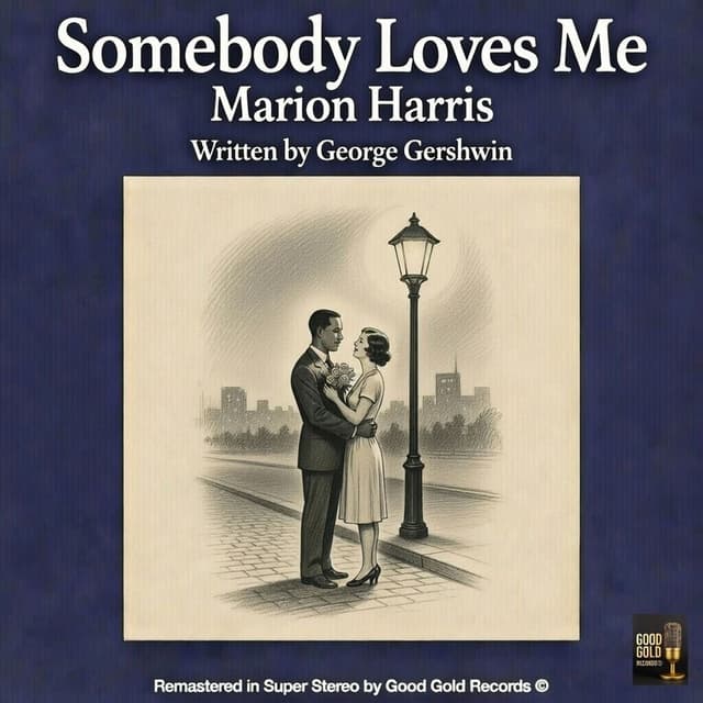 Somebody Loves Me (Remastered 2026 in Super Stereo)