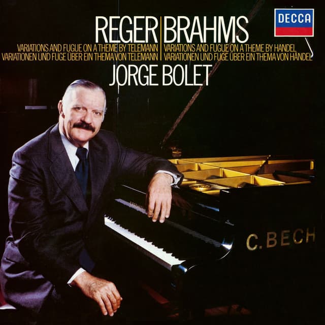 Brahms: Variations & Fugue on a theme of Handel; Reger: Variations & Fugue on a theme of Telemann