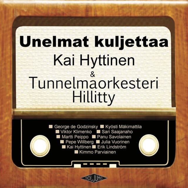 Unelmat kuljettaa