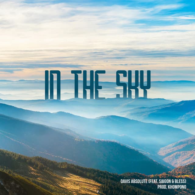 In the Sky (feat. Saigon & Bless)