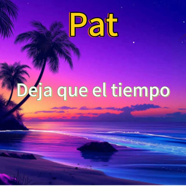 Deja que el tiempo