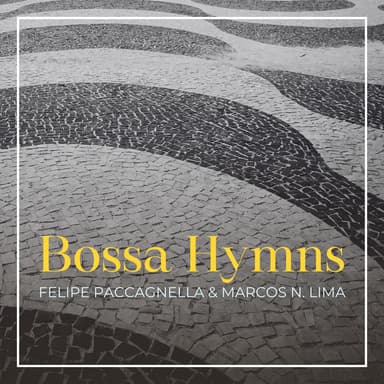Bossa Hymns