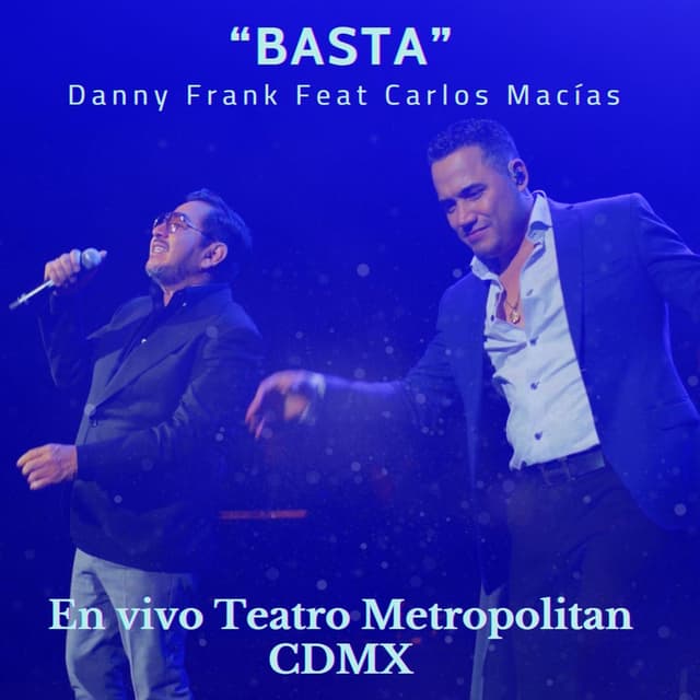 Basta (En Vivo Teatro Metroplitan CDMX)