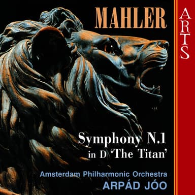 Mahler: Symphony No. 1 in D "The Titan"