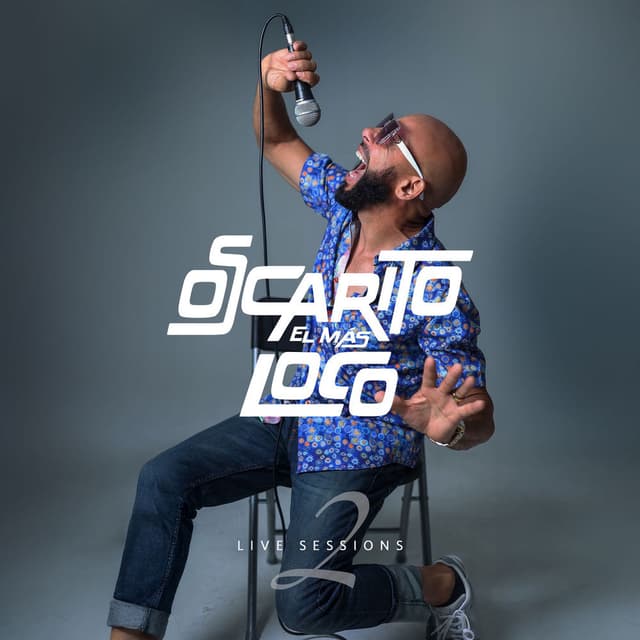 El Más Loco (Live Sessions, Vol. 2)