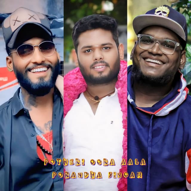 POTHERI OORA AALA PORANDHA SINGAM