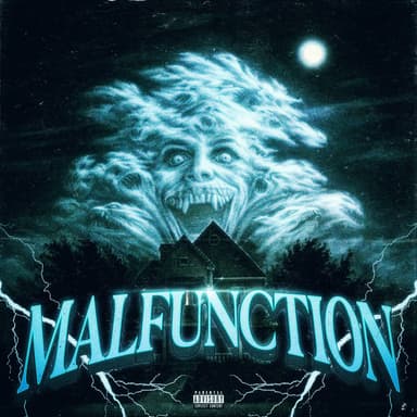 Malfunction