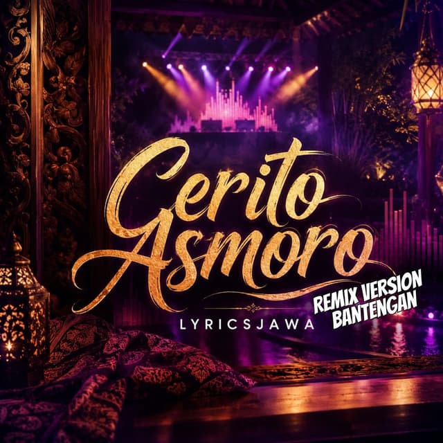 Cerito Asmoro (Bantengan Lyricsjawa Remix)
