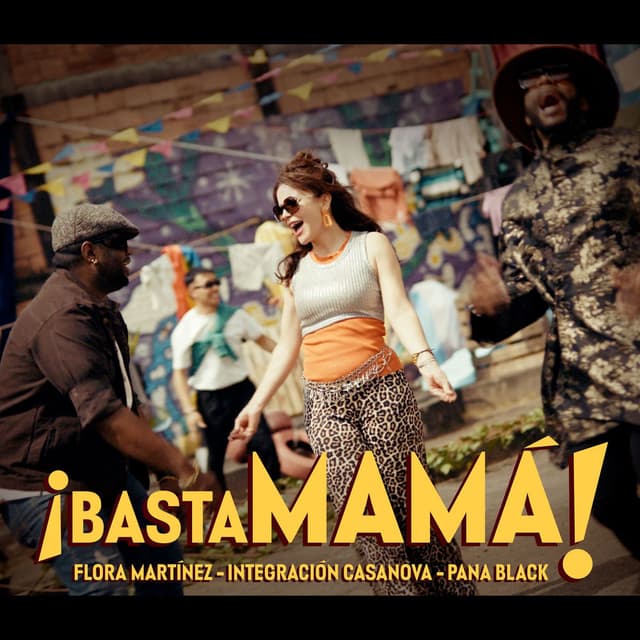 ¡Basta Mamá!