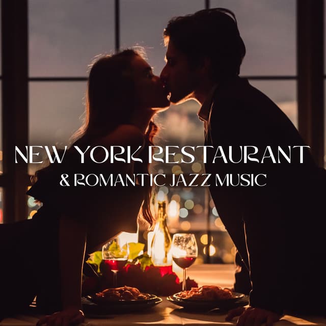 New York Restaurant & Romantic Velvet Motion Gentle Resonance