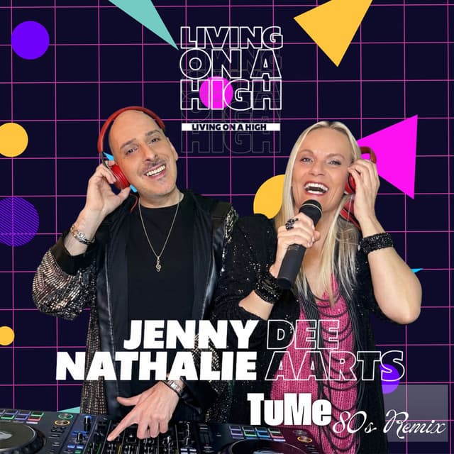 Living On A High (TuMe 80s Remix)